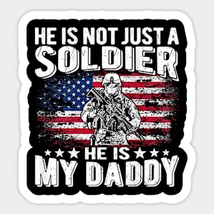 My Daddy Is A Soldier Patriotic Proud Military Daughter Son Sticker